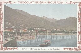 CHROMO  CHOCOLAT GUERIN-BOUTRON  VOYAGE EN ITALIE  RIVIERE DE GENES  LA SPEZIA - Duroyon & Ramette
