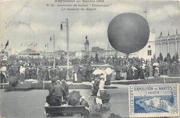 44-NANTES-1904 EXPOSITION, ASCENSION DU BALLON " EXPOSITION " LE MOMENT DU DEPART - Nantes