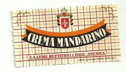 8683 "CREMA MANDARINO - S.A. LUIGI BETTITONI & FIGLI-ANCONA  " - Cm. 3,6 X 6,5 - Autres & Non Classés