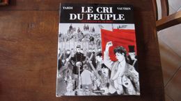 EO LE CRI DU PEUPLE LES CANONS DU 18 MARS  TARDI - Tardi