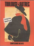 Catalogue De L'Exposition Toulouse-Lautrec Au Grand Palais - 22 Février Au 1er Juin 1992 - Très Bon état - Programme