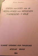 Staten Van Goed Van De Heerlijkheid Van Wessegem 't Gendsche - 't Vrije - Ursel Aalter Waarschoot - Genealogie - History