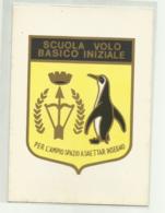 STEMMA SCUOLA DI VOLO BASICO INIZIALE - SCUOLA VOLO BASICO AVIOGETTO NATA NEL 1963 A LECCE - NV FG - Regiments