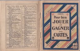 Pour Bien JOUER Et GAGNER Aux CARTES - CROZAL - IMP. "La Semeuse"  RARE - Jeux De Société