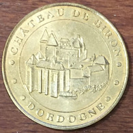 24 CHÂTEAU DE BIRON MDP 2006 MEDAILLE SOUVENIR MONNAIE DE PARIS JETON TOURISTIQUE MEDALS COINS TOKENS - 2006