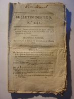 BULLETIN DES LOIS N°241 DU 4 NOVEMBRE 1818 - ARMEE RECRUTEMENT INSTRUCTION APPELS 2ème PARTIE MILITAIRE - LEGS JUDAICA - Wetten & Decreten