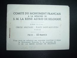 CARNET COMITE DU MONUMENT FRANCAIS A LA MEMOIRE DE S.M. LA REINE ASTRID DE BELGIQUE 5 BLOCS DE 4 VIGNETTES - Bmoques & Cuadernillos