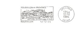 Département Du Vaucluse - Roussillon -  Flamme Secap SPECIMEN - Mechanical Postmarks (Advertisement)