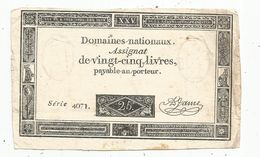Assignat , France , Vingt Cinq, 25 Livres , 6 Juin 1793 ,l'an Deux , Série 4071 - Assignats