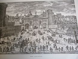 Grande Gravure Porte Saint Antoine /PARIS Sous LOUIS XIV/Monuments Et Vues/A Maquet/1883 GRAV372 - Prenten & Gravure