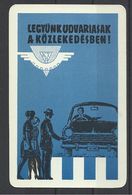 Hungary, "Be Polite On The Roads", 1970. - Petit Format : 1961-70