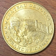 25 CHÂTEAUX DE JOUX MDP 2009 MEDAILLE SOUVENIR MONNAIE DE PARIS JETON TOURISTIQUE MEDALS COINS TOKENS - 2009