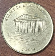 75008 PARIS ÉGLISE DE LA MADELEINE MDP 2002 MEDAILLE SOUVENIR MONNAIE DE PARIS JETON TOURISTIQUE MEDALS COINS TOKENS - 2002