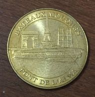 75008 PARIS BATEAUX MOUCHES PONT DE L'ALMA 2010 MEDAILLE SOUVENIR MONNAIE DE PARIS JETON TOURISTIQUE MEDALS COINS TOKENS - 2010