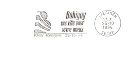 Département De La Seine St Denis - Bobigny -  Flamme Secap SPECIMEN - Mechanical Postmarks (Advertisement)