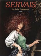 Servais La Belle Coquetière Tome 1 - Mémoire Des Arbres, La