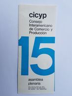 CICYP CONSEJO INTERAMERICANO DE COMERCIO Y PRODUCCION 1977 BARILOCHE ARGENTINA - Matériel Et Accessoires