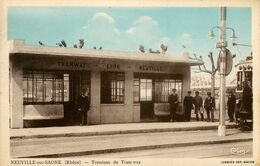 Neuville Sur Saone * Terminus Du Tramway * Gare Tram - Neuville Sur Saone