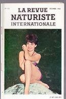 REVUE NATURISTE INTERNATIONALE  N°83 Décembre 1962 (M0392) - Health