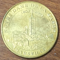 13 MARSEILLE NOTRE-DAME DE LA GARDE 1853 - 2003 MDP 2011 MÉDAILLE MONNAIE DE PARIS JETON TOURISTIQUE MEDALS COINS TOKENS - 2011