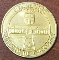 41  ORANGERIE DU CHÂTEAU DE CHEVERNY M&P 2009 MEDAILLES ET PATRIMOINE JETON TOURISTIQUE MEDALS COINS TOKENS - Andere & Zonder Classificatie