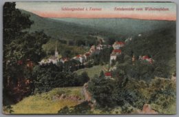 Schlangenbad Im Taunus - Totalansicht Vom Wilhelmsfelsen - Schlangenbad