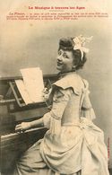 Bergeret * 1904 * La Musique à Travers Les Ages * Le Piano * Thème Musique Pianiste - Bergeret