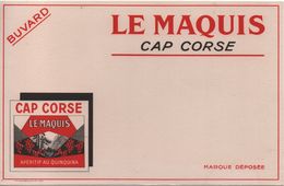 Buvard Ancien / Apéritif Au Quinquina/ LE MAQUIS / Cap Corse/ Vers 1950-1960                     BUV450 - Licores & Cervezas