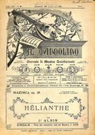 ANCIENNES PARTITIONS DE MUSIQUE -  IL MANDOLINO : GIORNALE DI MUSICA QUINDICINALE - Hélianthe - Année 1923 - Música