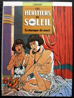 BD LES HERITIERS DU SOLEIL - 1 - Le Masque De Mort - EO 1986 - Héritiers Du Soleil, Les