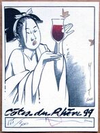 Etat Neuf > Etiquette De Vin Numérotée Et Signée Par MICHETZ : CÔTES-DU-RHÔNE 99 (300 Exemplaires) - Künstler M - O