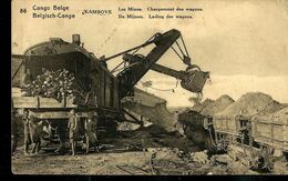 Carte Obl. Illustrée N° 62. Vue: 86. KAMBOVE: Les Mines. Chargement Des Wagons. Obl. MATADI  Pour Anvers - Interi Postali