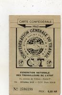 C.G.T........carte Confederale  1962     Syndicat Unique Aviation Etat  Toulouse - Sindacati