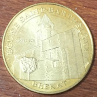 63 BRENAT ÉGLISE SAINT-BARTHÉLÉMY MDP 2012 MÉDAILLE SOUVENIR MONNAIE DE PARIS JETON TOURISTIQUE MEDALS COINS TOKENS - 2012