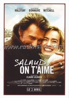 Johnny HALLYDAY Carte Postale Moderne Du Film " Salaud On T'aime " (EDC 2149) - Cantantes Y Músicos