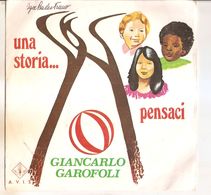 GIANCARLO GAROFOLI UNA STORIA... -  PENSACI  7" - Country Y Folk