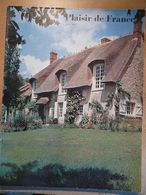 Plaisir De France 1965 Thury Harcourt Bretagne Bord De Rance Golfe Saint Florent Draguignan Lyons La Foret Saint Paul - House & Decoration