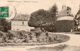 TREIGNY - Chateau De Guerchy - - Treigny