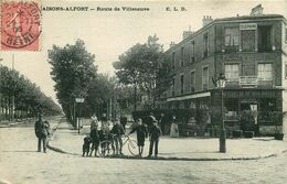 VAL DE MARNE   MAISONS ALFORT  Route De Villeneuve - Maisons Alfort