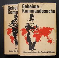 Geheime Kommandosache. Band I + II (German) Hardcover 1965 - 5. Zeit Der Weltkriege