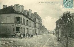 SEINE SAINT DENIS  BONDY  Rue De La Gare - Bondy