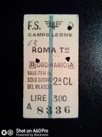 BIGLIETTO - TICKET F.S. - FERROVIE DELLO STATO -  CAMPOLEONE  ROMA TERMINI  2a CL 1957 - Europa
