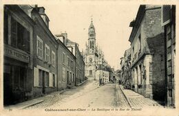 Chateauneuf Sur Cher * La Basilique Et La Rue De Thivoli - Chateauneuf Sur Cher