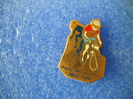 953     PINS    PARIS BREST PARIS 1891 1991 Cyclisme Vélo - Wielrennen