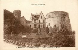 Mortagne Sur Sèvre * Le Vieux Château Et Le Manoir - Mortagne Sur Sevre