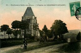 Chaussoy épagny * L'église Du Village * Chasse Chasseurs * Environs D'ailly Sur Noye - Autres & Non Classés