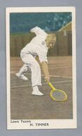 SPORTPLAATJES. LAWN TENNIS. - H. TIMMER. - Trading Cards