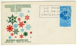 Enveloppe ESPANA ESPAGNE 1er Jour Congreso Internacional Del Frio Oblitération MADRID 30/08/1967 - FDC