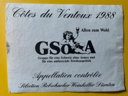 15385 -  Côtes Du Ventoux 1988 GSOA Groupe Pour Une Suisse Sans Armée Et Une Politique De Paix - Militares