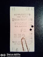 BIGLIETTO - TICKET F.S. - FERROVIE DELLO STATO - ROMA TERMINI - FOGGIA, VIA AAVERSA  2a CL 1940 - Europe